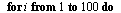 for i to 8 do if `<>`(myNewArray[i], 0) then printf(